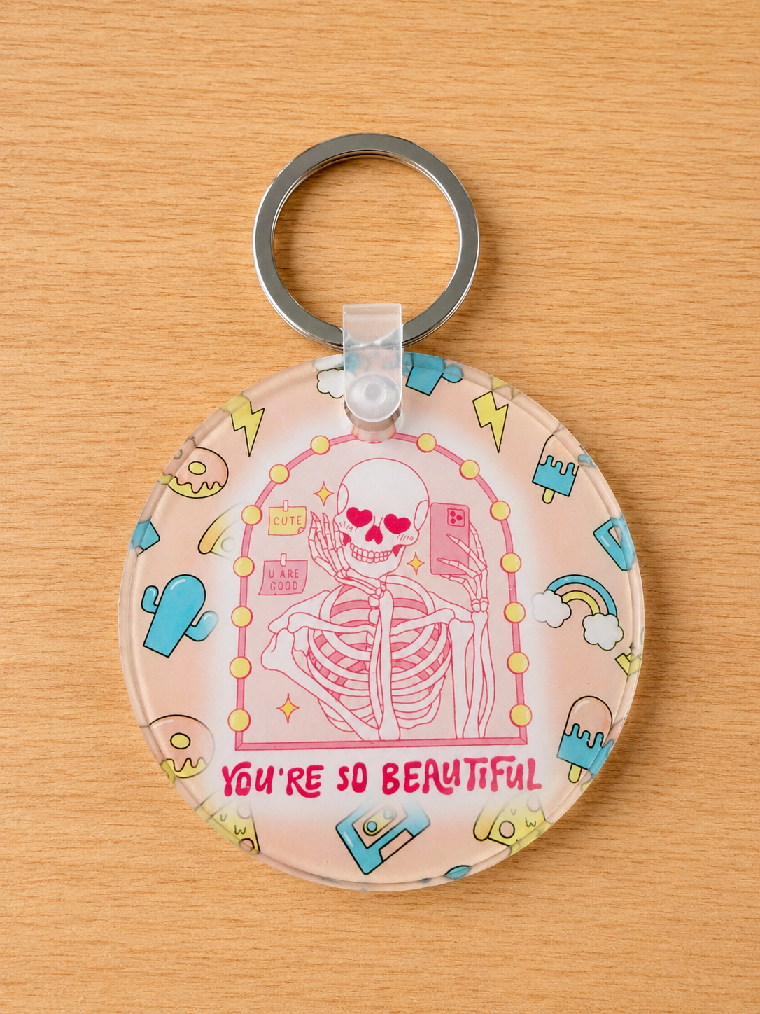 You’re So Beautiful Keychain