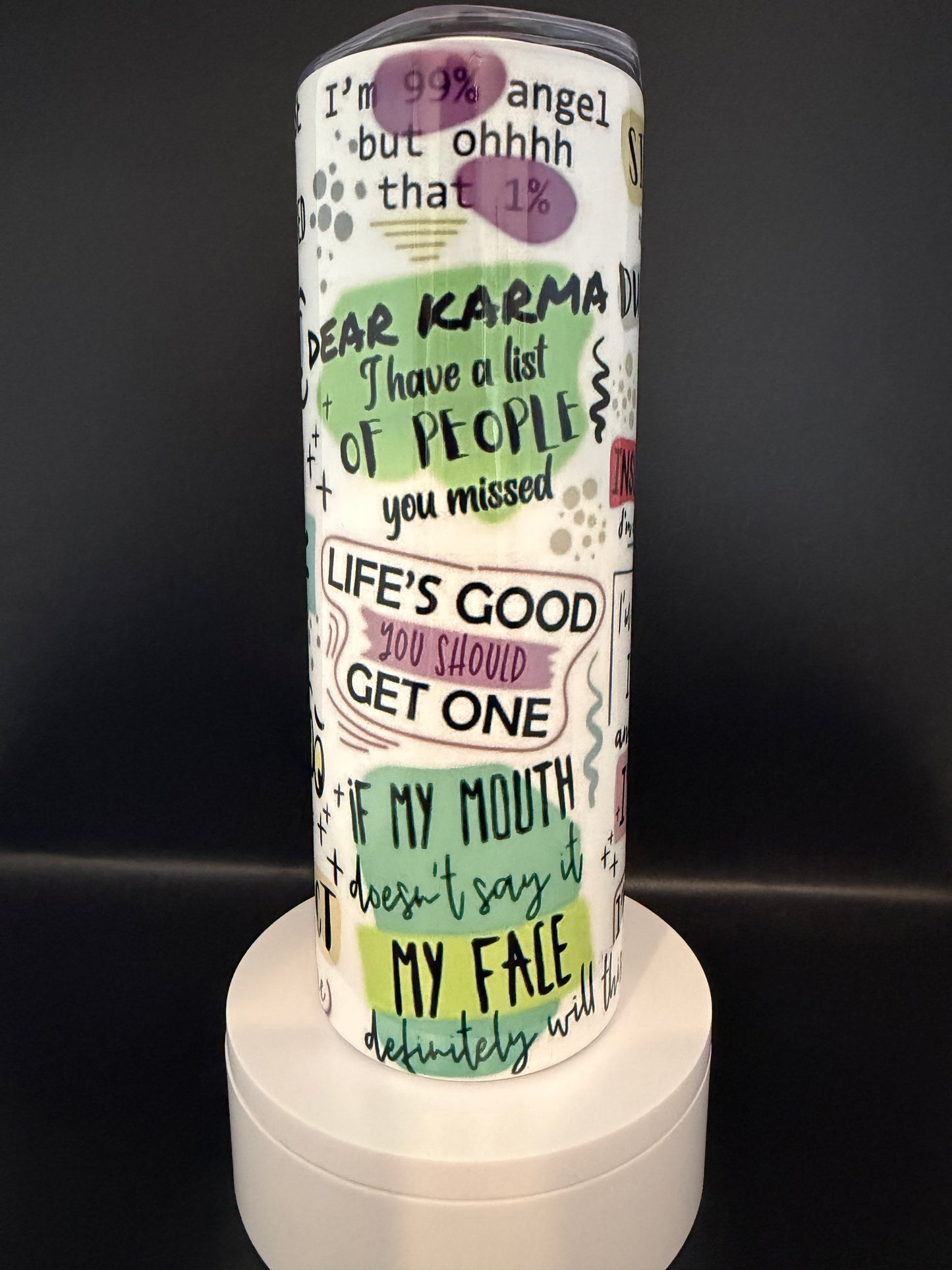 My Daily Sarcastic Cup Tumbler