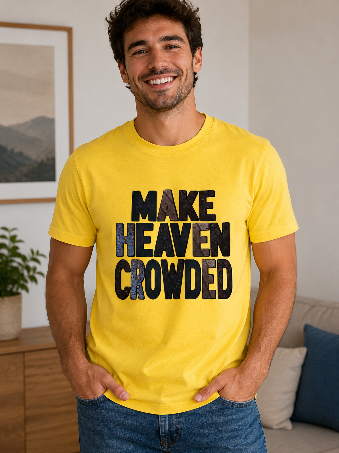 Make Heaven Crowded