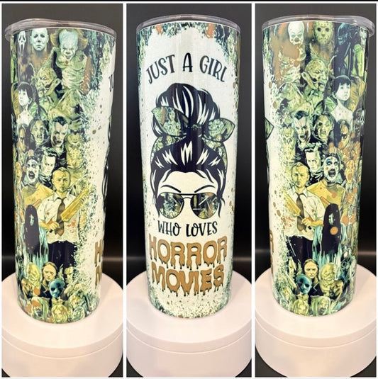Just a Girl who Loves Horror Movie Tumbler