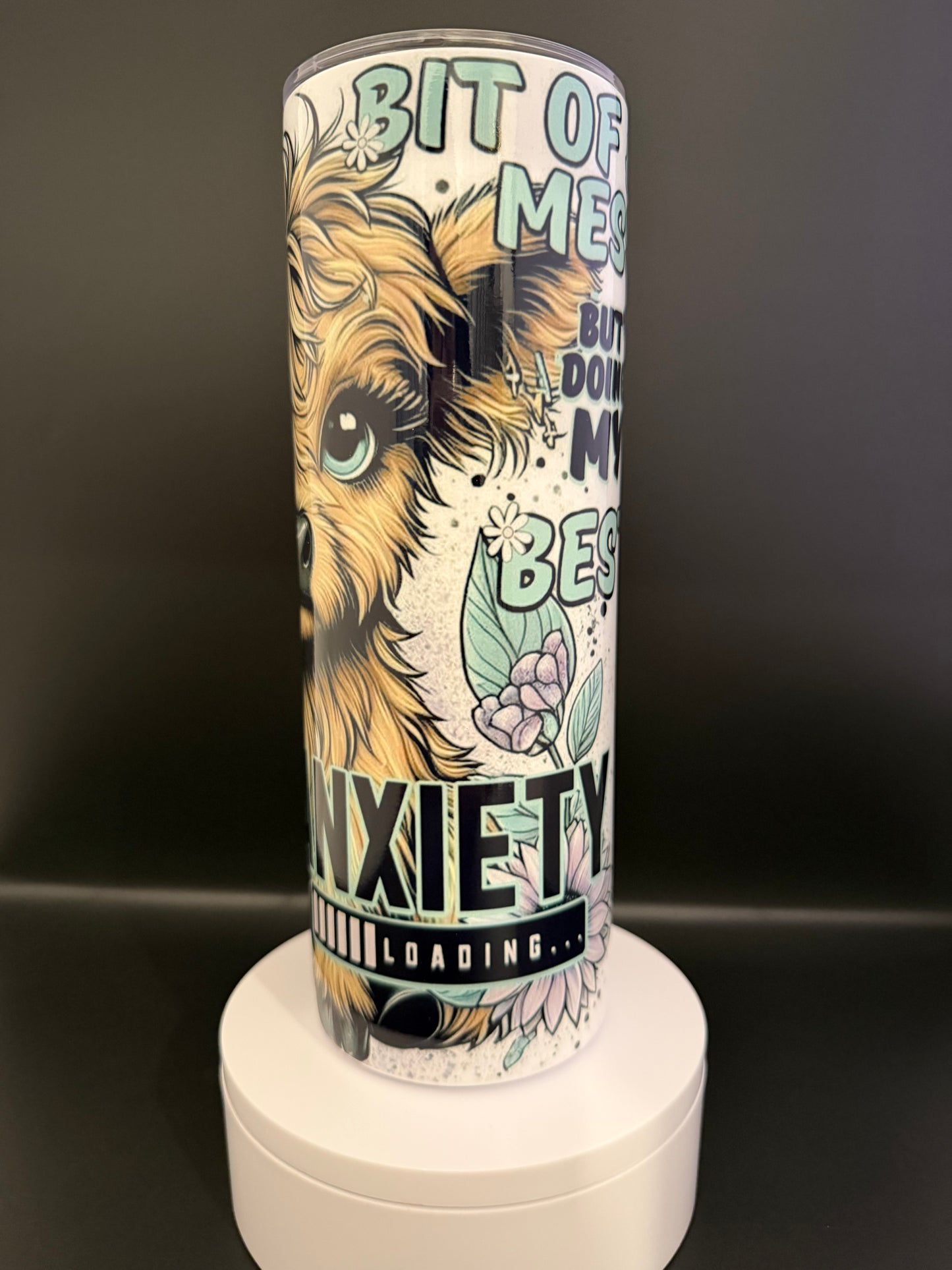 Anxiety Loading Tumbler