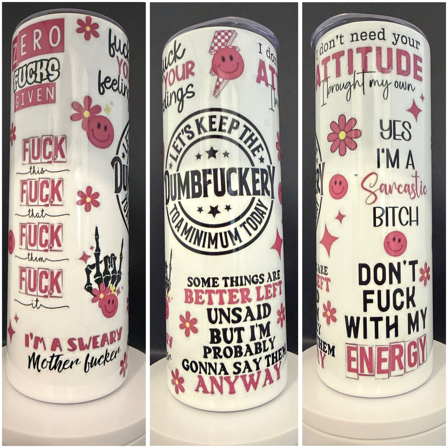 Dumbfuckery Tumbler