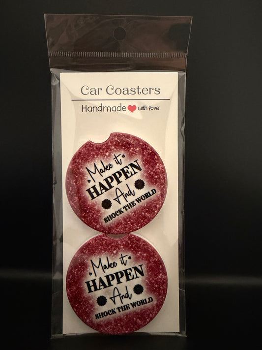 Make it Happen Car Coasters