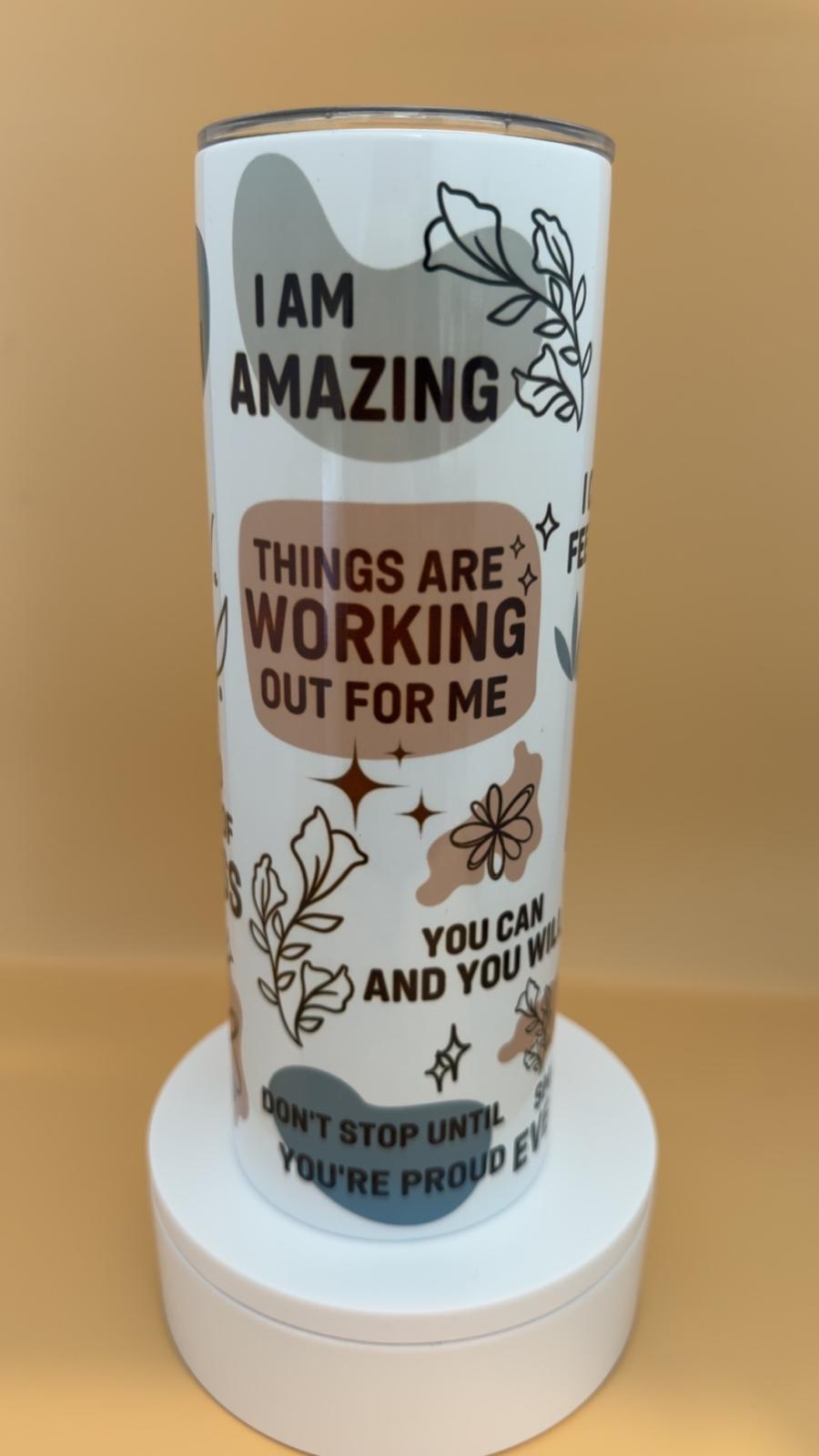 Mom Daily Affirmations Tumbler