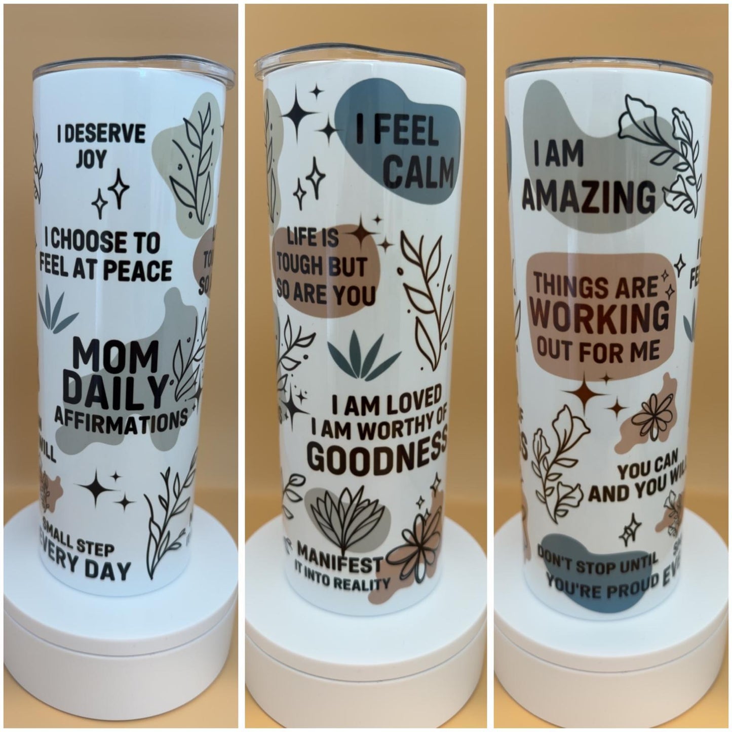 Mom Daily Affirmations Tumbler