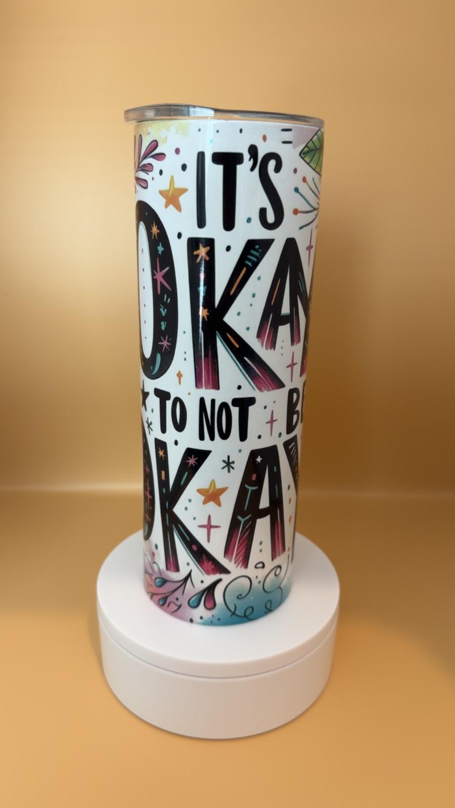 It’s OK to not be OK