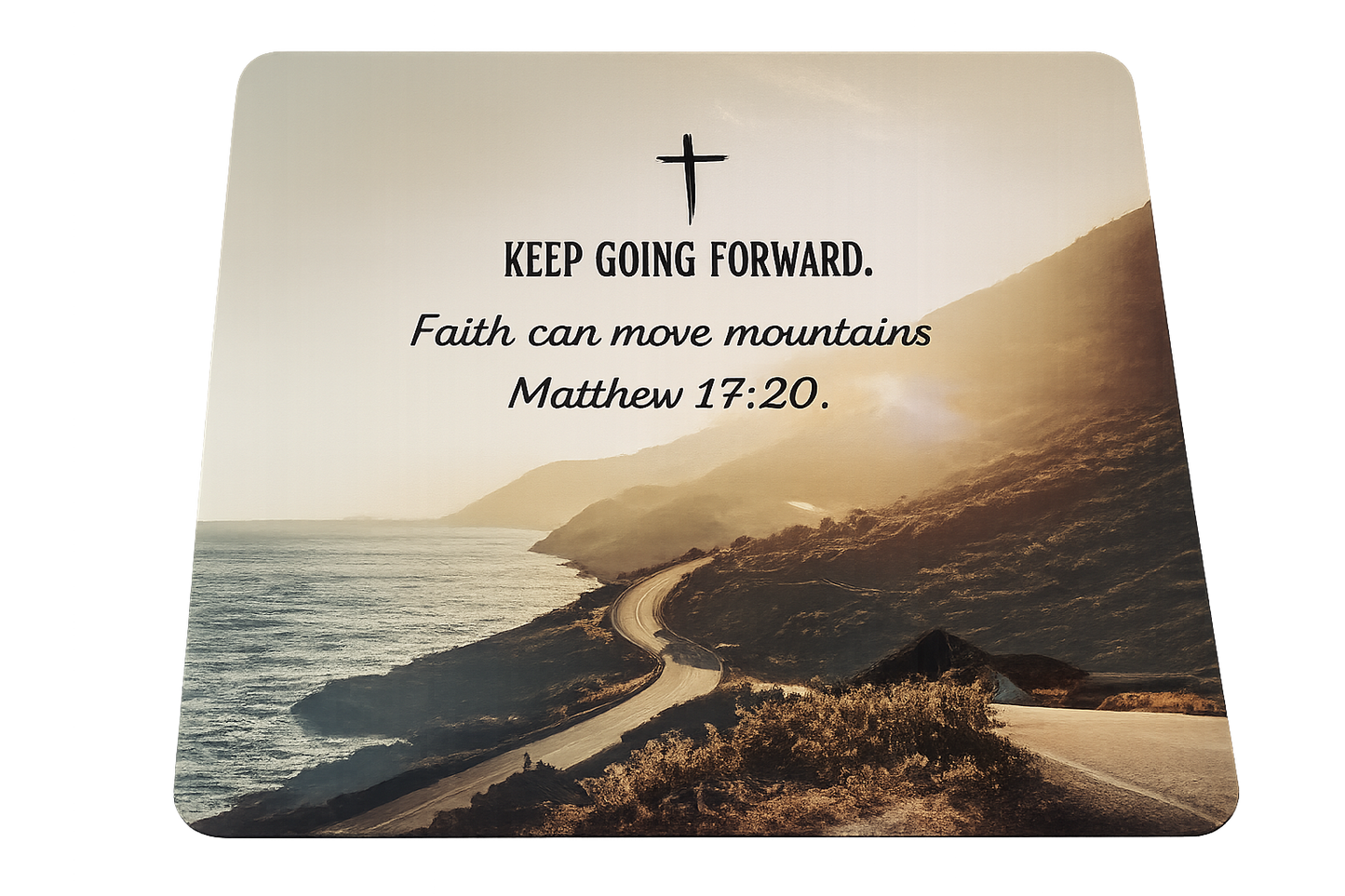 Keep Going Forward Mouse Pad