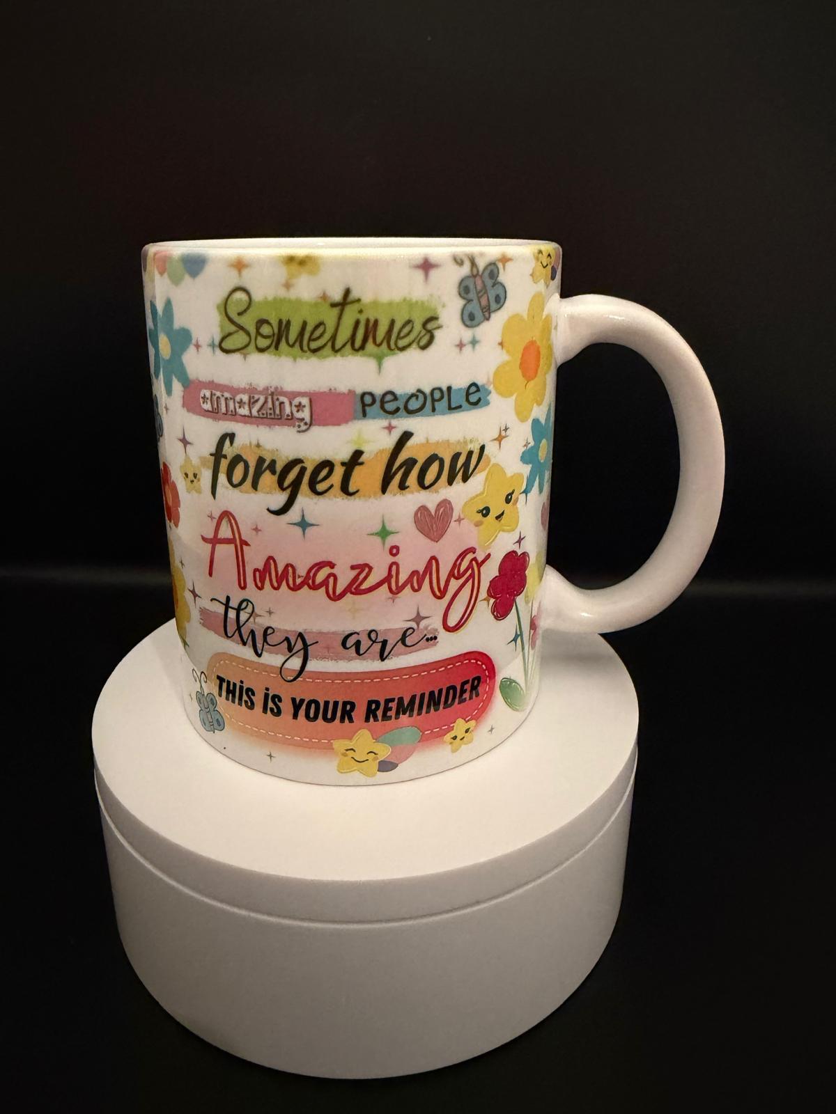 Your Reminder Mug